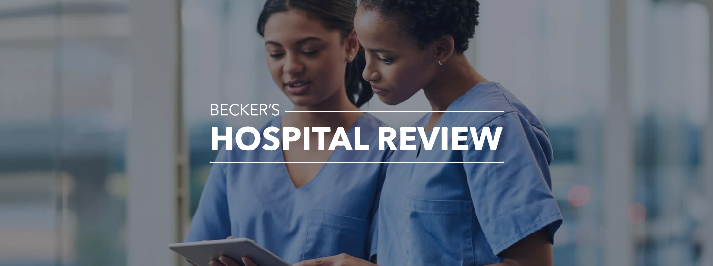 Becker's Hospital Review